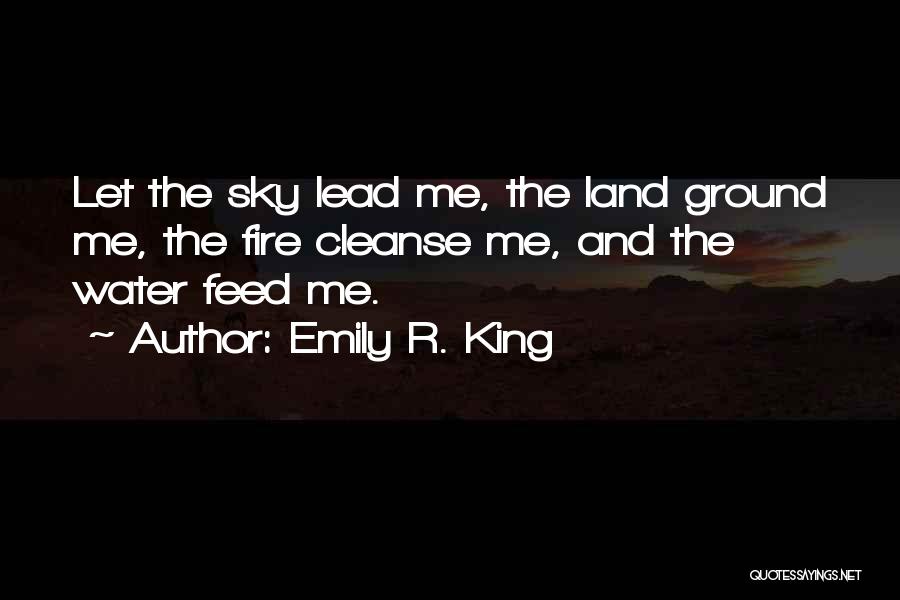 Sky And Water Quotes By Emily R. King