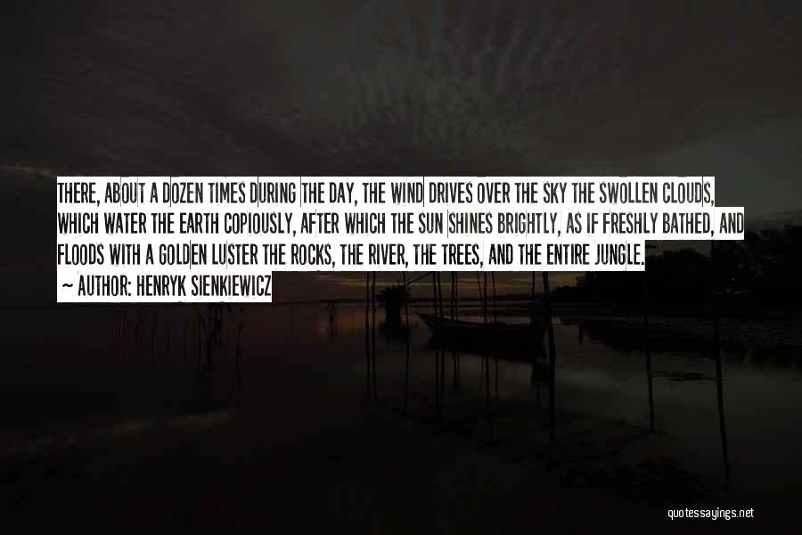 Sky And Water Quotes By Henryk Sienkiewicz