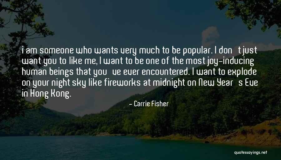 Sky At Night Quotes By Carrie Fisher