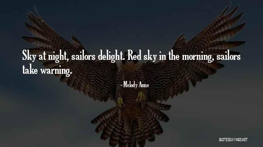 Sky At Night Quotes By Melody Anne