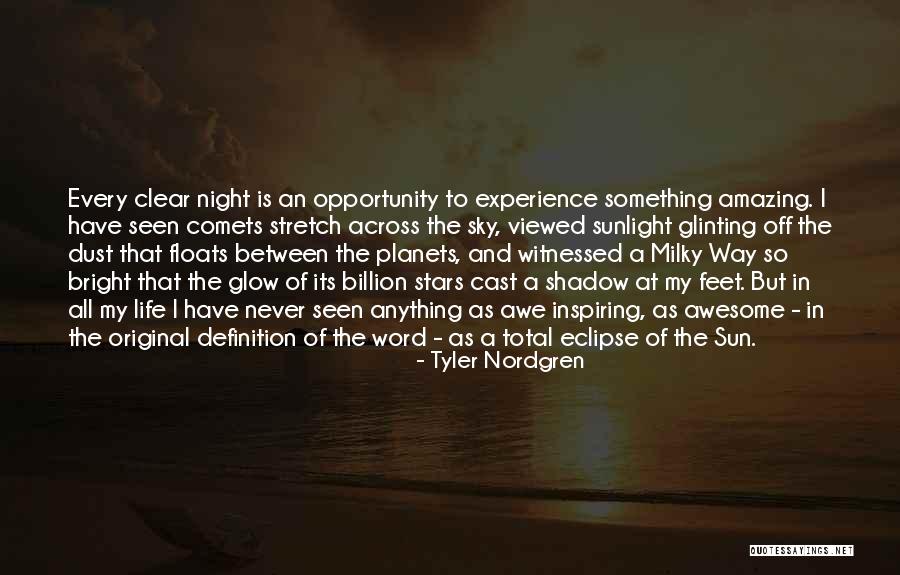 Sky At Night Quotes By Tyler Nordgren