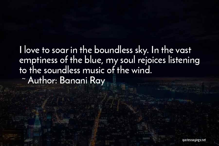 Sky Bird Quotes By Banani Ray
