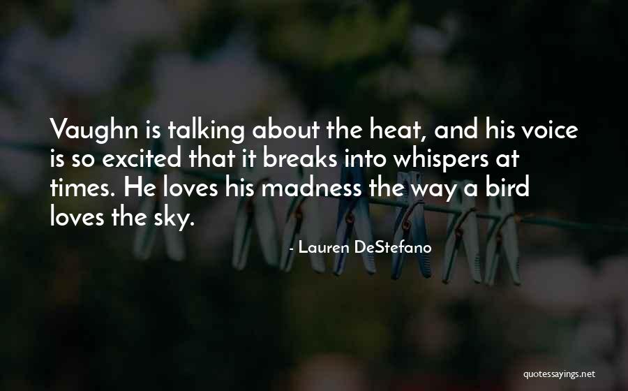 Sky Bird Quotes By Lauren DeStefano