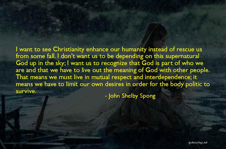 Sky Has No Limit Quotes By John Shelby Spong Sky Has No Limit Quotes By John Shelby Spong