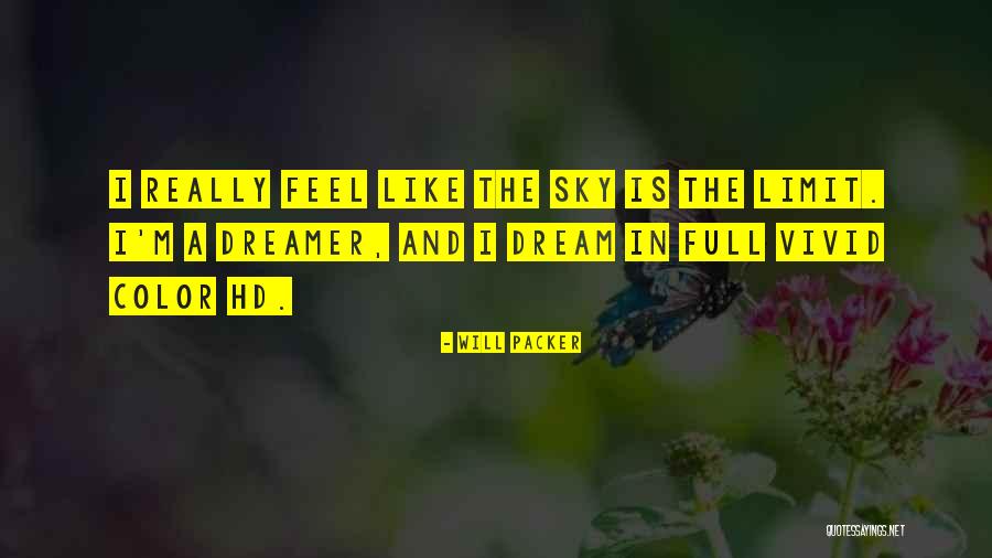 Sky Has No Limit Quotes By Will Packer Sky Has No Limit Quotes By Will Packer