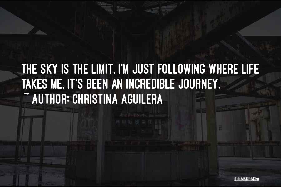 Sky Is Not The Limit Quotes By Christina Aguilera