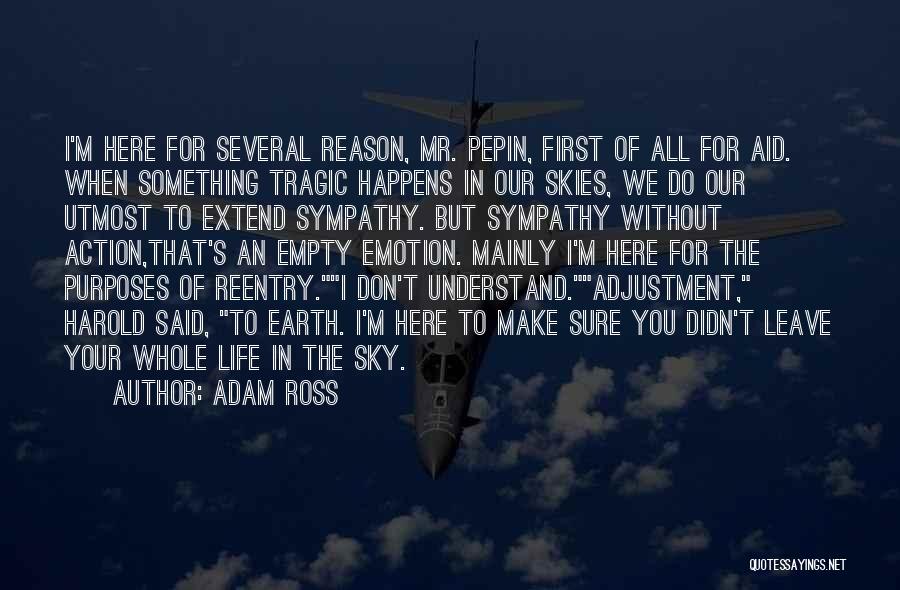 Sky Life Quotes By Adam Ross