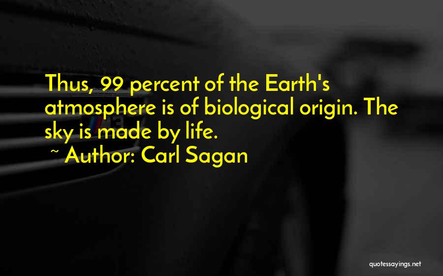 Sky Life Quotes By Carl Sagan