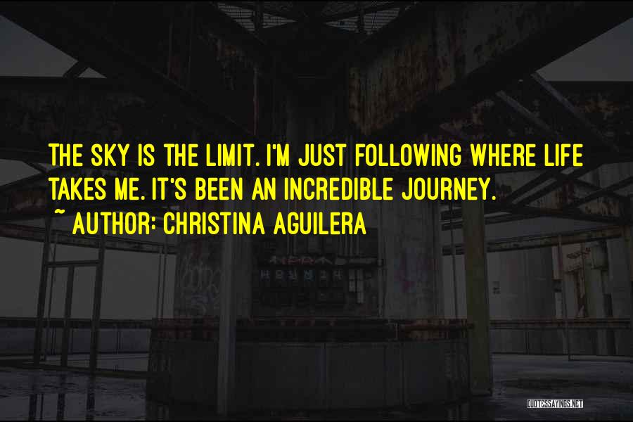 Sky Limit Quotes By Christina Aguilera