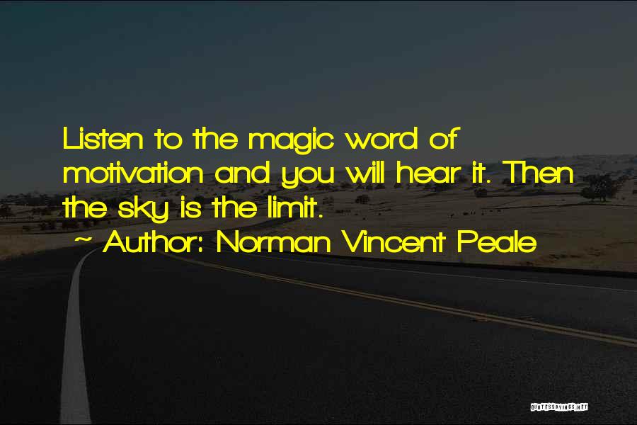 Sky Limit Quotes By Norman Vincent Peale