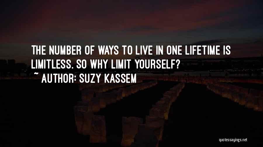 Sky Limit Quotes By Suzy Kassem