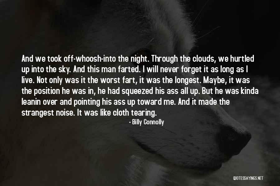 Sky Night Quotes By Billy Connolly Sky Night Quotes By Billy Connolly