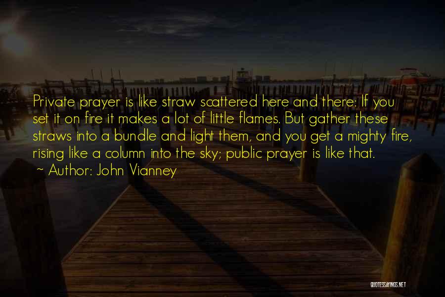 Sky On Fire Quotes By John Vianney