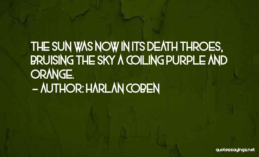 Sky Orange Quotes By Harlan Coben