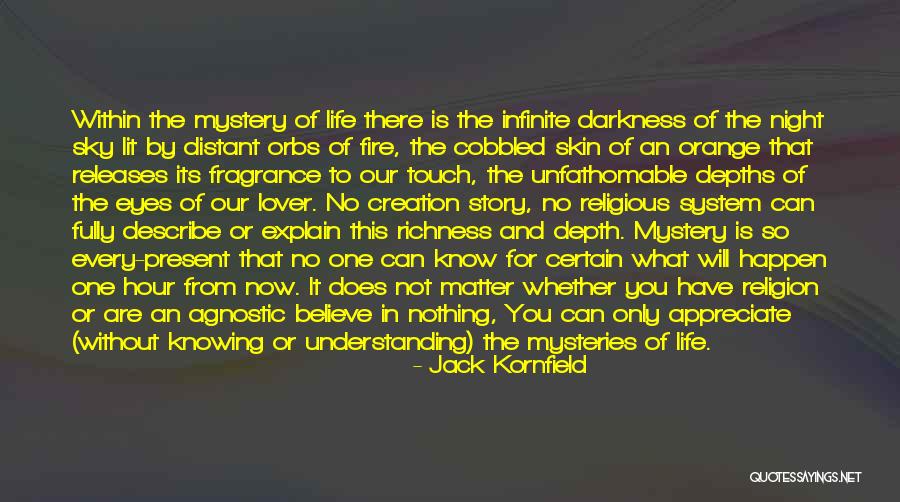 Sky Orange Quotes By Jack Kornfield