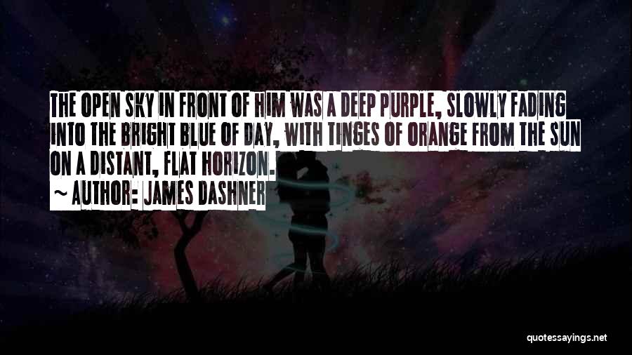 Sky Orange Quotes By James Dashner