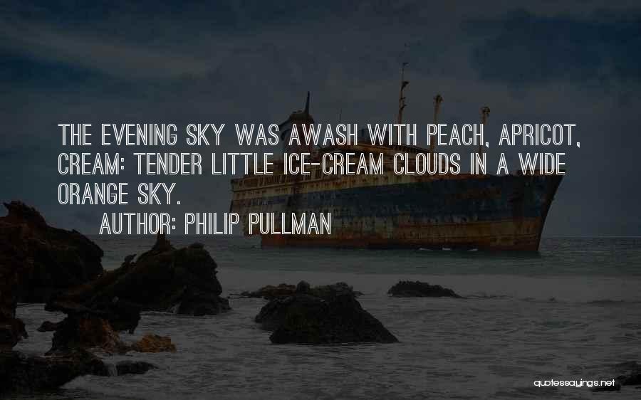 Sky Orange Quotes By Philip Pullman