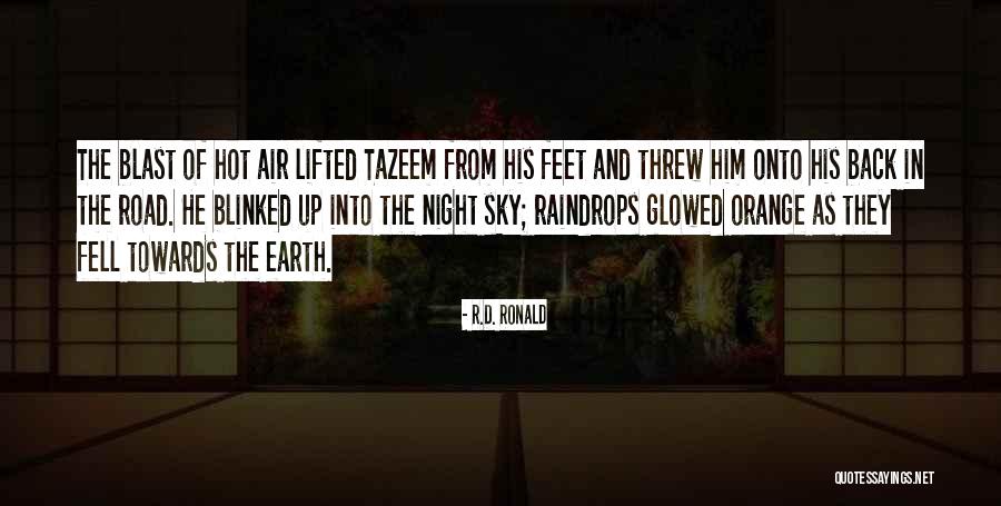 Sky Orange Quotes By R.D. Ronald Sky Orange Quotes By R.D. Ronald