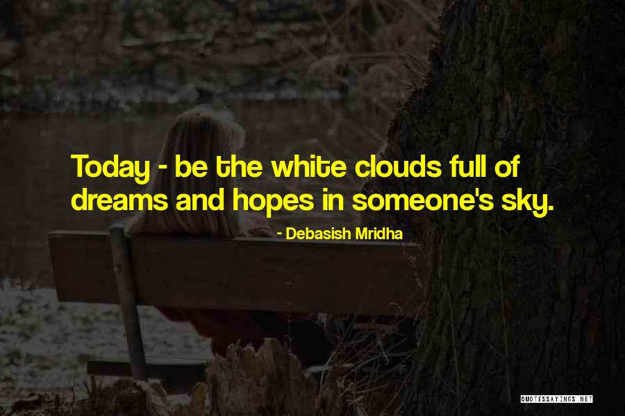 Sky Quotes Quotes By Debasish Mridha Sky Quotes Quotes By Debasish Mridha