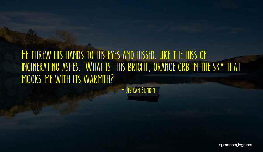 Sky Quotes Quotes By Jesikah Sundin Sky Quotes Quotes By Jesikah Sundin