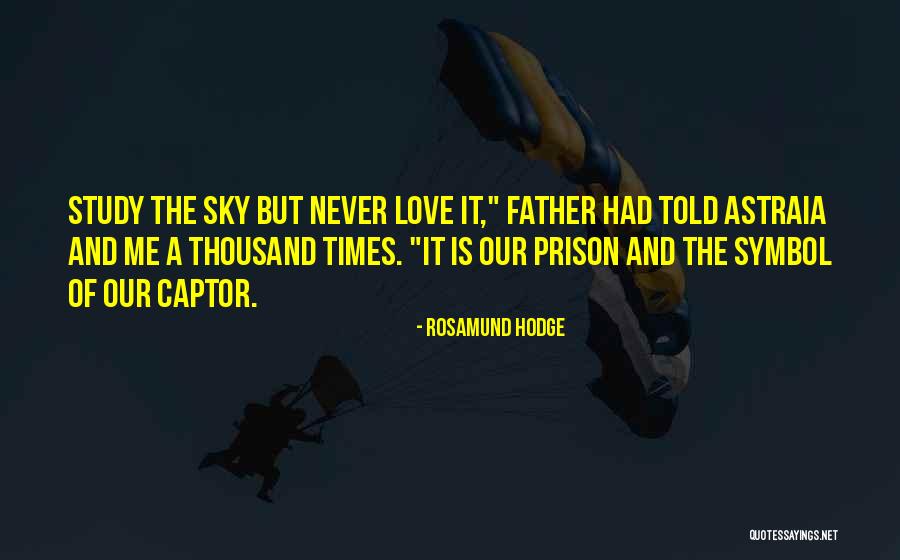Sky Quotes Quotes By Rosamund Hodge Sky Quotes Quotes By Rosamund Hodge