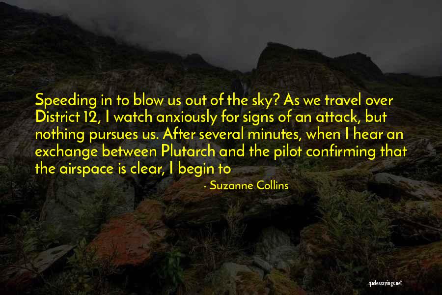 Sky Signs Quotes By Suzanne Collins Sky Signs Quotes By Suzanne Collins