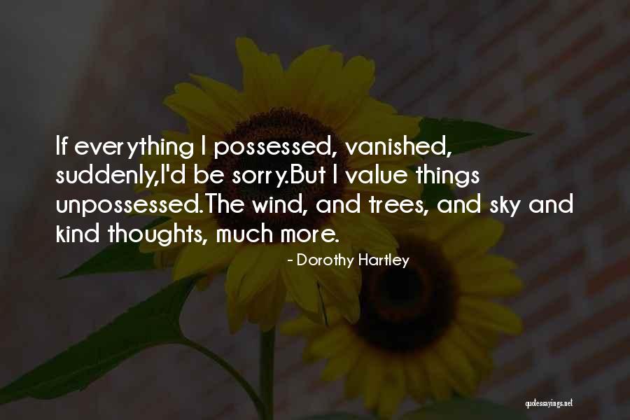 Sky Tree Quotes By Dorothy Hartley