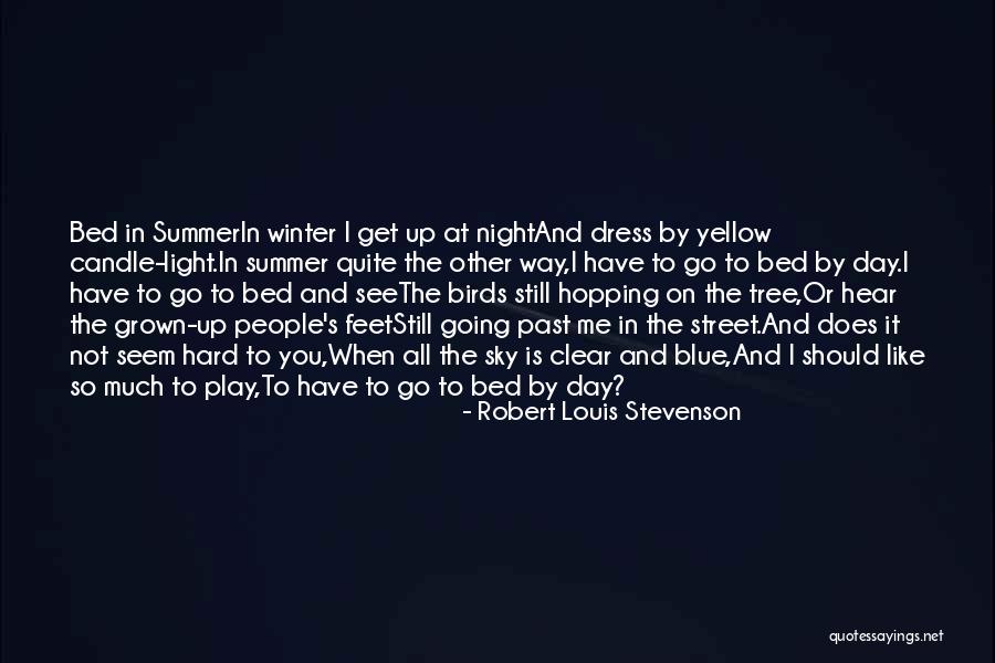 Sky Tree Quotes By Robert Louis Stevenson Sky Tree Quotes By Robert Louis Stevenson