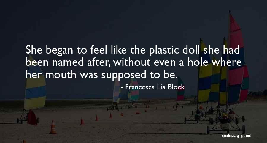 Sky Watcher Quotes By Francesca Lia Block Sky Watcher Quotes By Francesca Lia Block
