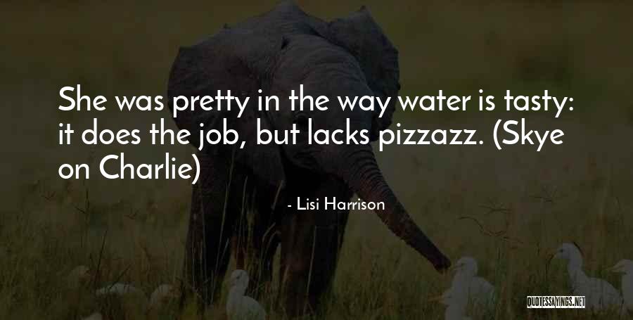 Skybet Quotes By Lisi Harrison Skybet Quotes By Lisi Harrison