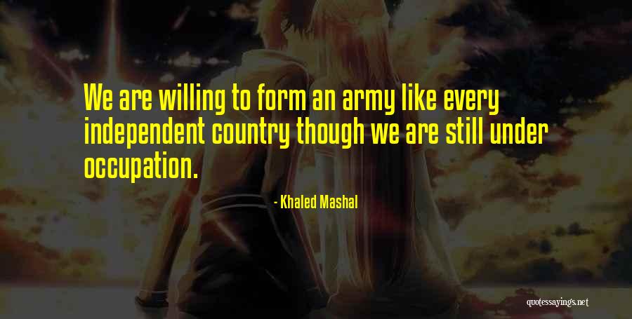 Skybirds Quotes By Khaled Mashal Skybirds Quotes By Khaled Mashal