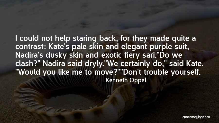 Skybreaker By Kenneth Quotes By Kenneth Oppel Skybreaker By Kenneth Quotes By Kenneth Oppel