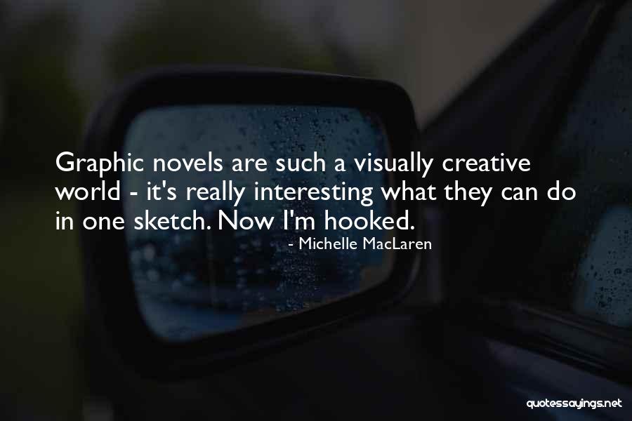 Skycam Hd Quotes By Michelle MacLaren Skycam Hd Quotes By Michelle MacLaren
