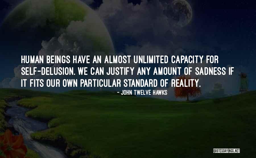 Skyclad Women Quotes By John Twelve Hawks Skyclad Women Quotes By John Twelve Hawks