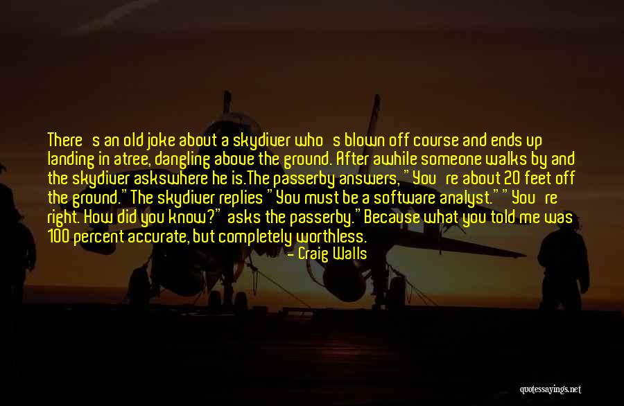 Skydiver Quotes By Craig Walls