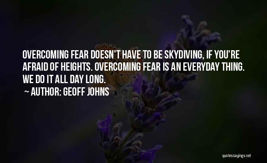 Skydiving Quotes By Geoff Johns