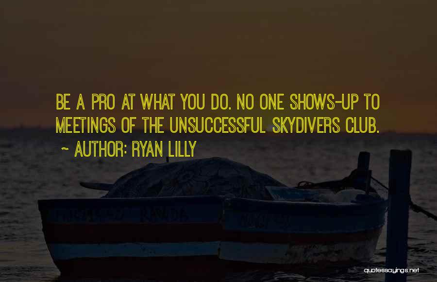 Skydiving Quotes By Ryan Lilly