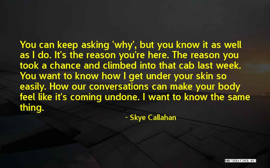 Skye Callahan Quotes 1474273 Skye Callahan Quotes 1474273