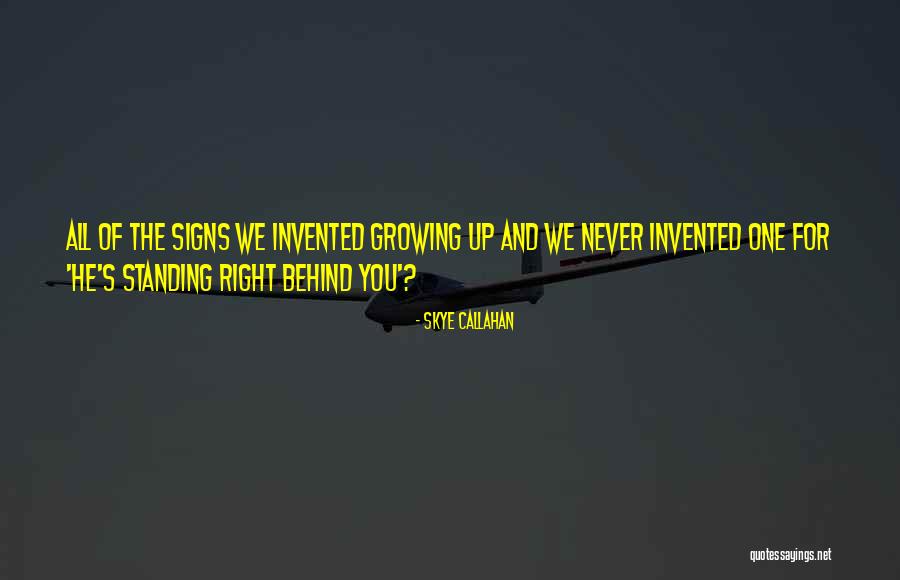 Skye Callahan Quotes 1930981 Skye Callahan Quotes 1930981