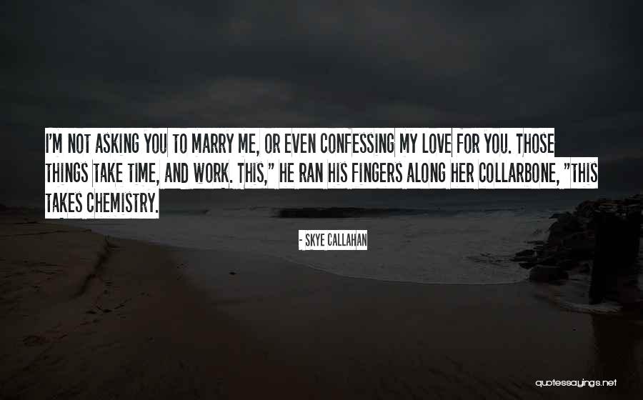 Skye Callahan Quotes 616862 Skye Callahan Quotes 616862