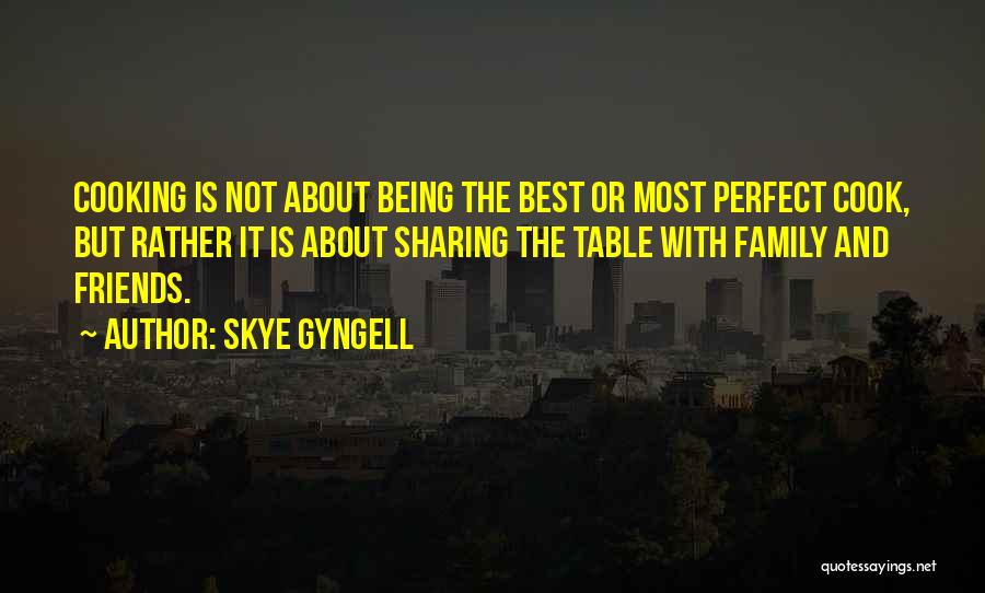 Skye Gyngell Quotes 1203746