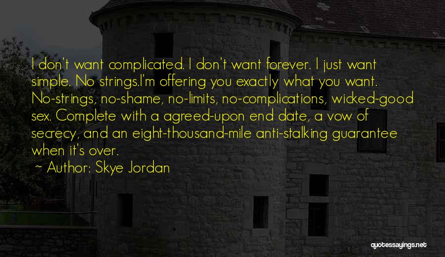 Skye Jordan Quotes 1905977