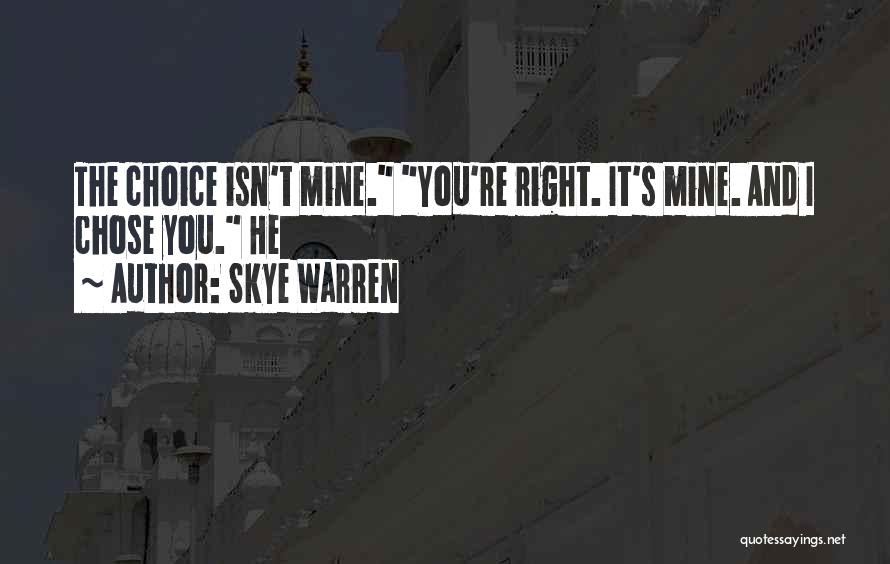 Skye Warren Quotes 1347886