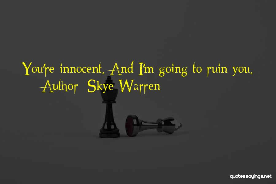 Skye Warren Quotes 1759081