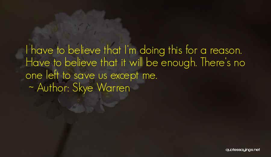 Skye Warren Quotes 1768717