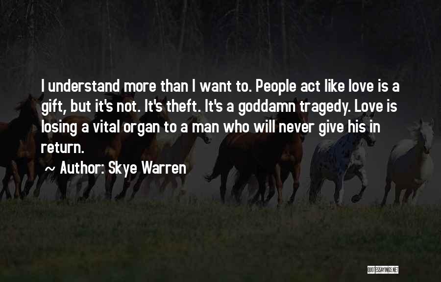 Skye Warren Quotes 1906284