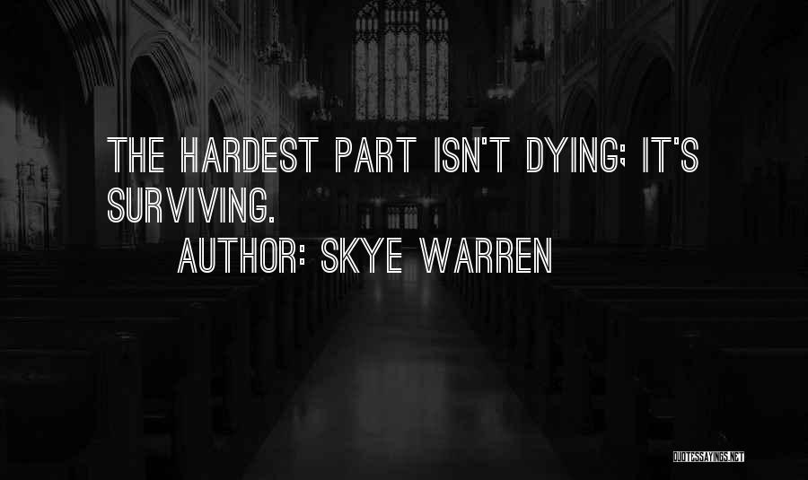 Skye Warren Quotes 389780