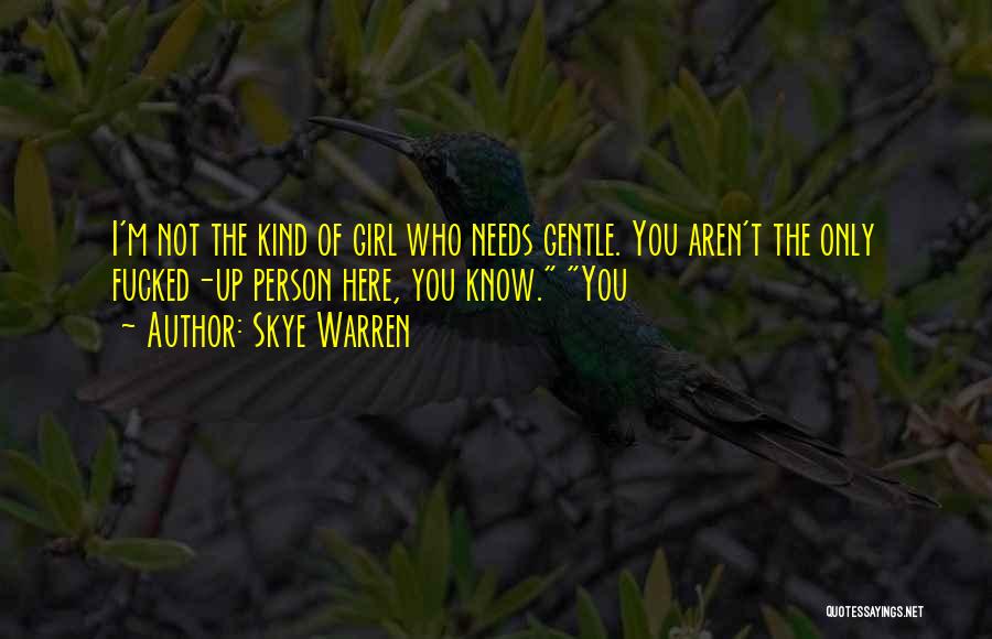 Skye Warren Quotes 391899