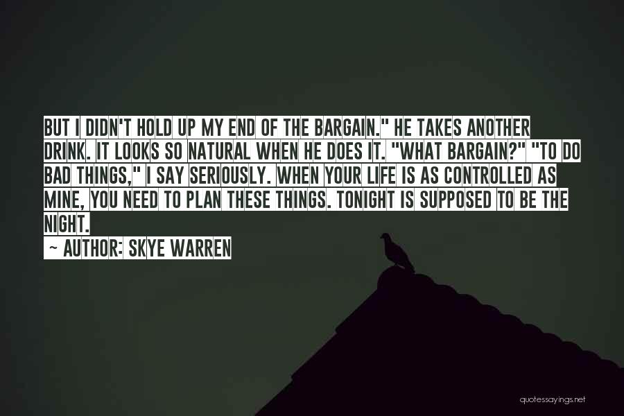 Skye Warren Quotes 703146