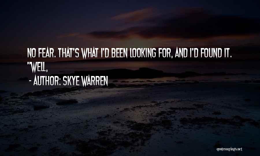 Skye Warren Quotes 951388